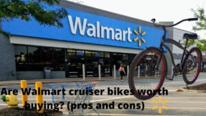 Read more about the article Are Walmart cruiser bikes worth buying? (pros and cons)